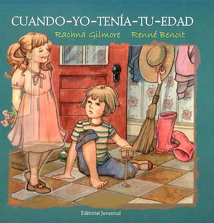 CUANDO YO TENIA TU EDAD | 9788426135711 | GILMORE, RACHNA | Galatea Llibres | Llibreria online de Reus, Tarragona | Comprar llibres en català i castellà online