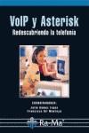 VOLP Y ASTERISK ( REDESCUBRIENDO LA TELEFONÍA ) | 9788478979028 | GÓMEZ LÓPEZ, JULIO/GIL MONTOYA, FRANCISCO | Galatea Llibres | Llibreria online de Reus, Tarragona | Comprar llibres en català i castellà online