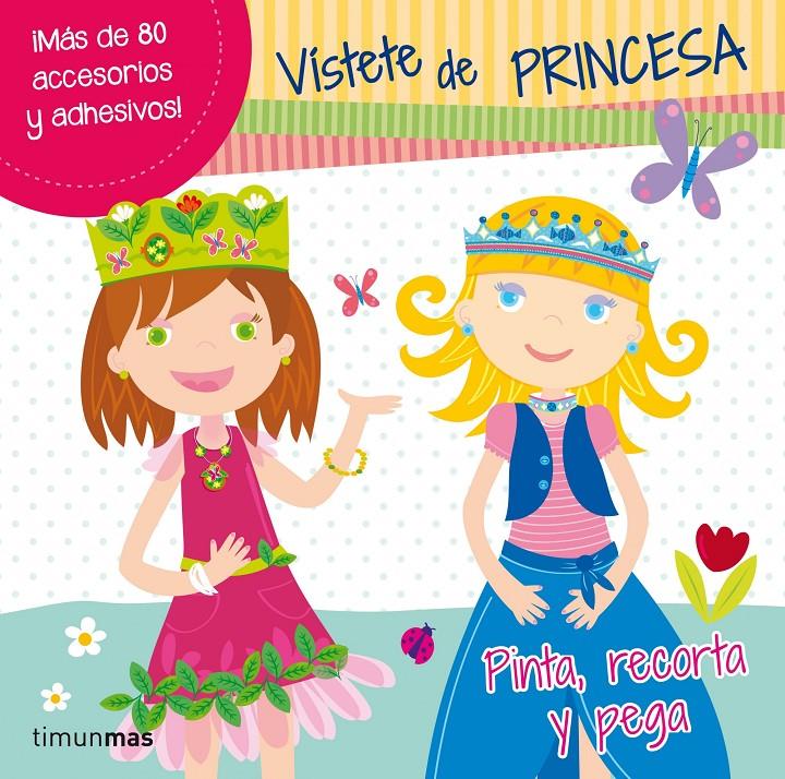 VÍSTETE DE PRINCESA | 9788408013853 | Galatea Llibres | Librería online de Reus, Tarragona | Comprar libros en catalán y castellano online