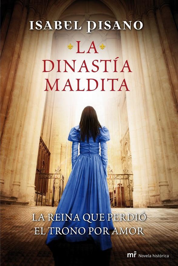 LA DINASTÍA MALDITA | 9788427039049 | PISANO, ISABEL | Galatea Llibres | Librería online de Reus, Tarragona | Comprar libros en catalán y castellano online