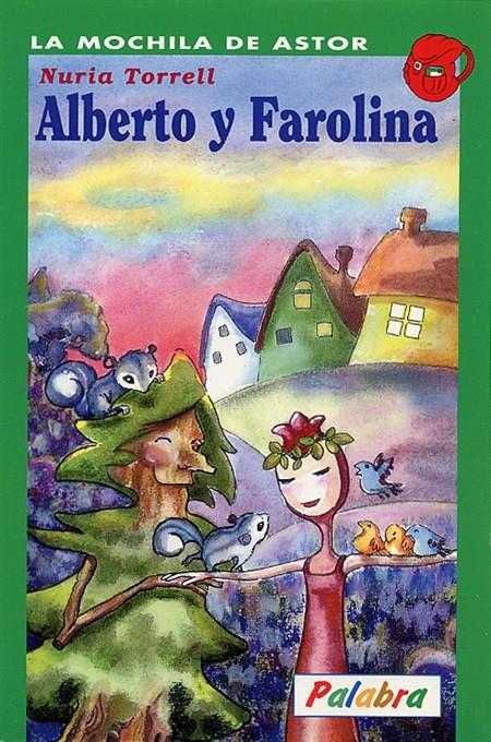 ALBERTO Y FAROLINA | 9788482393728 | TORRELL, NURIA | Galatea Llibres | Llibreria online de Reus, Tarragona | Comprar llibres en català i castellà online