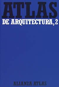 ATLAS DE ARQUITECTURA. 2. DEL ROMÁNICO A LA ACTUALIDAD | 9788420662060 | MÜLLER, WERNER/VOGEL, GUNTHER | Galatea Llibres | Llibreria online de Reus, Tarragona | Comprar llibres en català i castellà online