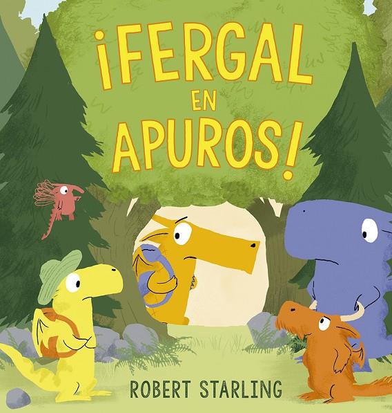 FERGAL EN APUROS! | 9788491454472 | STARLING, ROBERT | Galatea Llibres | Llibreria online de Reus, Tarragona | Comprar llibres en català i castellà online