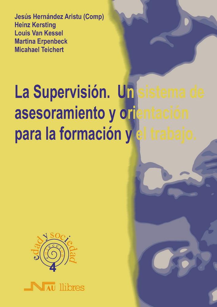 SUPERVISION.UN SISTEMA DE ASESORAMIENTO Y ORIENTACION PARA L | 9788476426227 | HERNANDEZ, JESUS (COMP) | Galatea Llibres | Llibreria online de Reus, Tarragona | Comprar llibres en català i castellà online