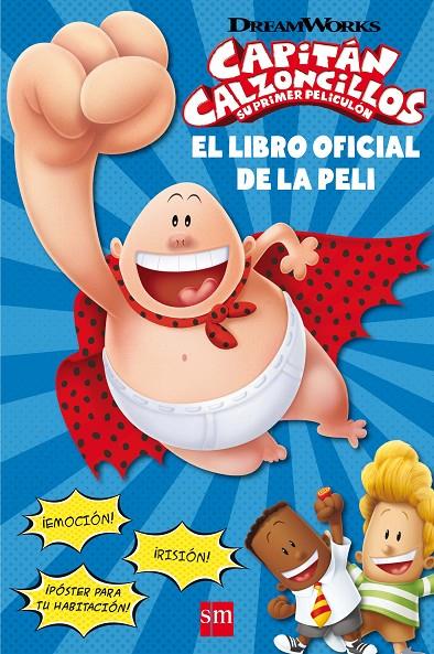 CAPITAN CALZONCILLOS. EL LIBRO OFICIAL DE LA PELI | 9788467595796 | HOWARD, KATE | Galatea Llibres | Llibreria online de Reus, Tarragona | Comprar llibres en català i castellà online