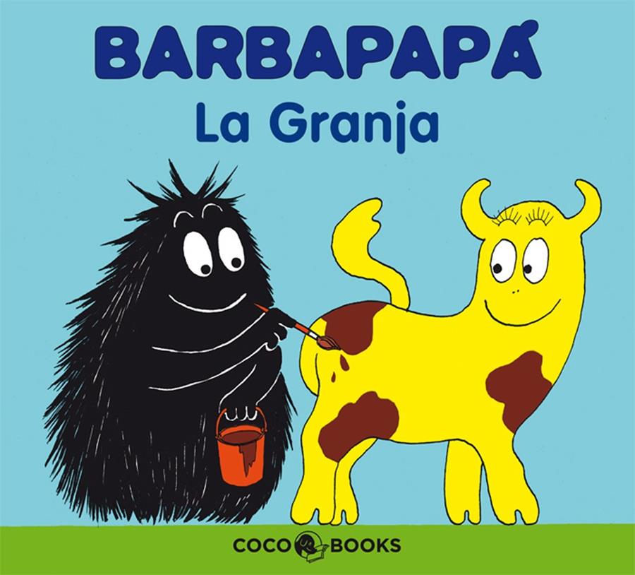 BARBAPAPA. LA GRANJA | 9788493562700 | TISON, ANNETTE (1942- ) | Galatea Llibres | Llibreria online de Reus, Tarragona | Comprar llibres en català i castellà online