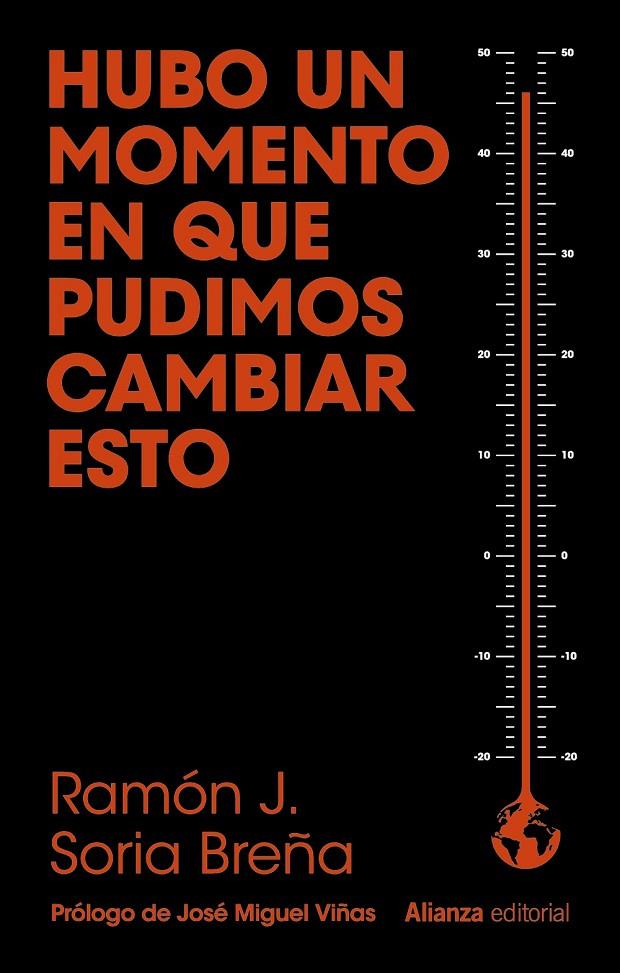 HUBO UN MOMENTO EN QUE PUDIMOS CAMBIAR ESTO | 9788411486972 | SORIA BREÑA, RAMÓN J. | Galatea Llibres | Llibreria online de Reus, Tarragona | Comprar llibres en català i castellà online