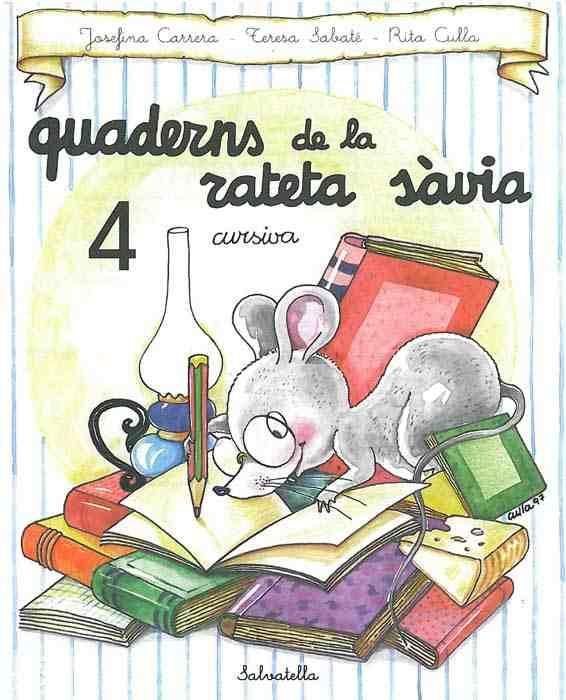 QUADERNS DE LA RATETA SAVIA Nº 4 | 9788472109483 | SABATÉ RODIÉ, TERESA | Galatea Llibres | Llibreria online de Reus, Tarragona | Comprar llibres en català i castellà online