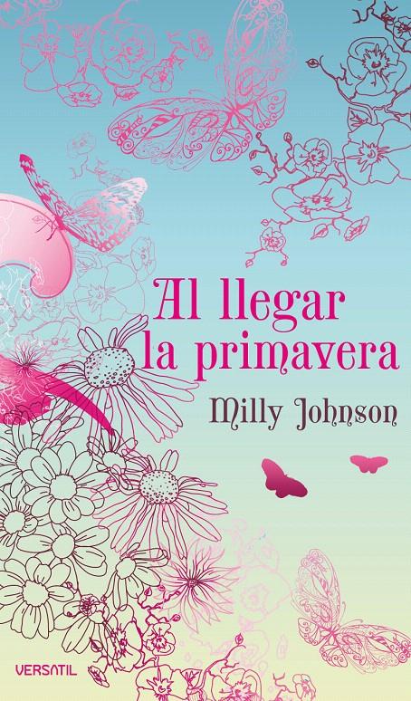 AL LLEGAR LA PRIMAVERA | 9788492929061 | JOHNSON, MILLY | Galatea Llibres | Llibreria online de Reus, Tarragona | Comprar llibres en català i castellà online