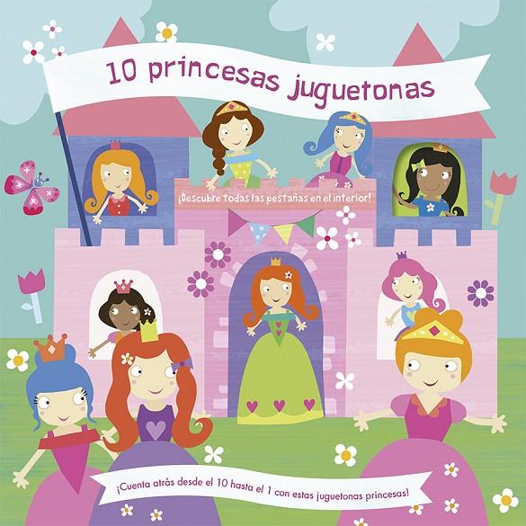 10 PRINCESAS JUGUETONAS | 9788491452133 | WEERASEKERA, REBECCA | Galatea Llibres | Llibreria online de Reus, Tarragona | Comprar llibres en català i castellà online