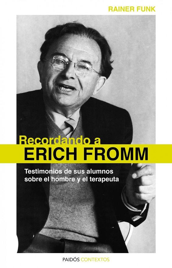 RECORDANDO A ERICH FROMM | 9788449325298 | FUNK, RAINER | Galatea Llibres | Librería online de Reus, Tarragona | Comprar libros en catalán y castellano online