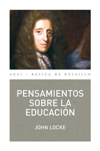 PENSAMIENTOS SOBRE LA EDUCACIÓN | 9788446034292 | LOCKE, JOHN | Galatea Llibres | Librería online de Reus, Tarragona | Comprar libros en catalán y castellano online