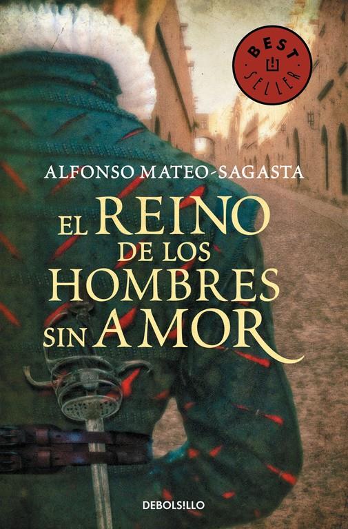 EL REINO DE LOS HOMBRES SIN AMOR | 9788490625064 | MATEO-SAGASTA, ALFONSO | Galatea Llibres | Llibreria online de Reus, Tarragona | Comprar llibres en català i castellà online