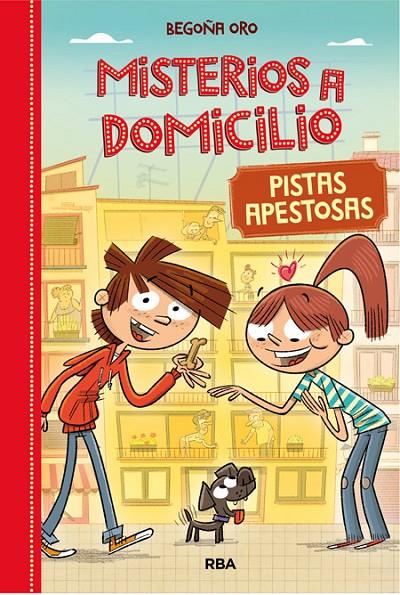 MISTERIOS A DOMICILIO 1. PISTAS APESTOSAS | 9788427209688 | ORO, BEGOÑA | Galatea Llibres | Llibreria online de Reus, Tarragona | Comprar llibres en català i castellà online