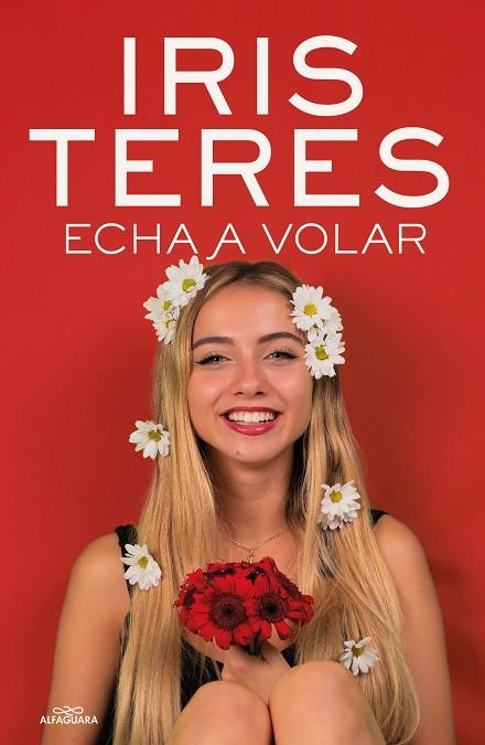 ECHA A VOLAR | 9788420459479 | TERES, IRIS | Galatea Llibres | Llibreria online de Reus, Tarragona | Comprar llibres en català i castellà online