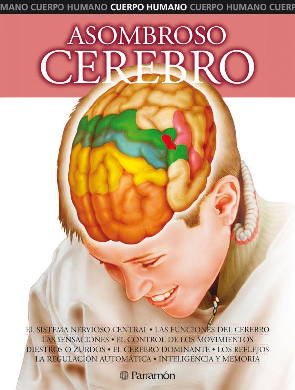 ASOMBROSO CEREBRO | 9788434226180 | A.A.V.V. | Galatea Llibres | Librería online de Reus, Tarragona | Comprar libros en catalán y castellano online