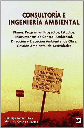 CONSULTORIA E INGENIERIA AMBIENTAL | 9788484763130 | GOMEZ OREA, DOMINGO Y MAURICIO GOMEZ VILLARINO | Galatea Llibres | Llibreria online de Reus, Tarragona | Comprar llibres en català i castellà online