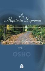 ALQUIMIA SUPREMA, LA | 9788486797621 | OSHO | Galatea Llibres | Llibreria online de Reus, Tarragona | Comprar llibres en català i castellà online