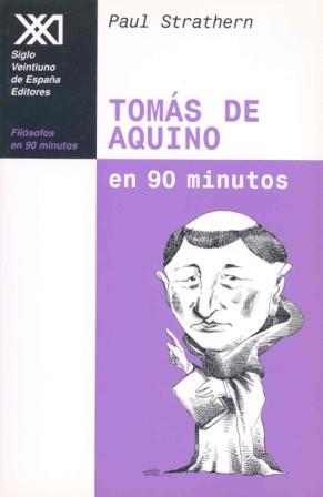 TOMAS DE AQUINO EN 90 MINUTOS | 9788432309915 | STRATHERN, PAUL | Galatea Llibres | Llibreria online de Reus, Tarragona | Comprar llibres en català i castellà online