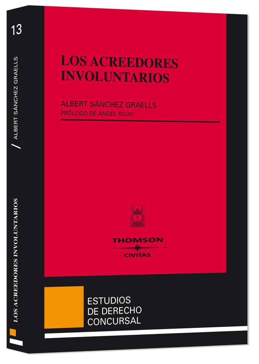 ACREEDORES INVOLUNTARIOS, LOS | 9788447029518 | SÁNCHEZ GRAELLS, ALBERT | Galatea Llibres | Llibreria online de Reus, Tarragona | Comprar llibres en català i castellà online