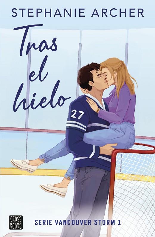 TRAS EL HIELO | 9788408288756 | ARCHER, STEPHANIE | Galatea Llibres | Llibreria online de Reus, Tarragona | Comprar llibres en català i castellà online