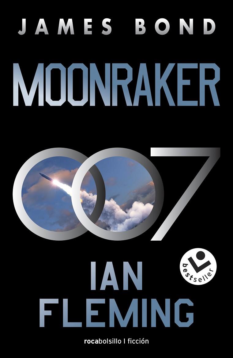 MOONRAKER (JAMES BOND, AGENTE 007 3) | 9788419498113 | FLEMING, IAN | Galatea Llibres | Llibreria online de Reus, Tarragona | Comprar llibres en català i castellà online