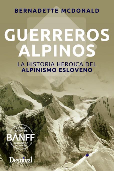 GUERREROS ALPINOS | 9788498293630 | MCDONALD, BERNADETTE | Galatea Llibres | Librería online de Reus, Tarragona | Comprar libros en catalán y castellano online