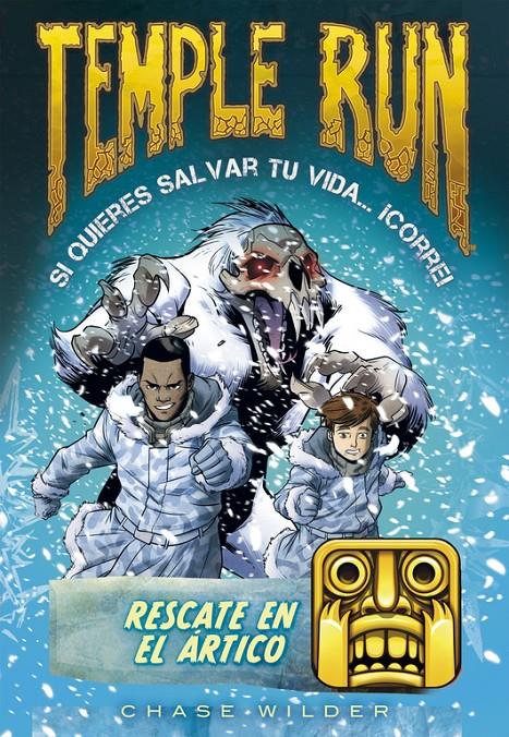 RESCATE EN EL ÁRTICO (TEMPLE RUN 3) | 9788490435069 | WILDER, CHASE | Galatea Llibres | Llibreria online de Reus, Tarragona | Comprar llibres en català i castellà online