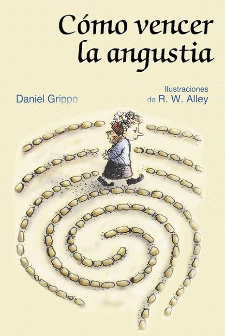 COMO VENCER LA ANGUSTIA | 9788428527095 | GRIPPO, DANIEL | Galatea Llibres | Llibreria online de Reus, Tarragona | Comprar llibres en català i castellà online