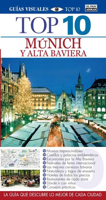 MUNICH Y ALTA BAVIERA TOP 10 | 9788403512641 | VARIOS AUTORES | Galatea Llibres | Llibreria online de Reus, Tarragona | Comprar llibres en català i castellà online