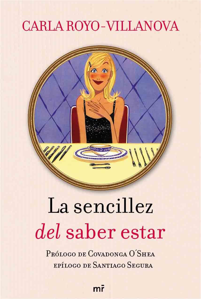 SENCILLEZ DEL SABER ESTAR | 9788427036246 | ROYO-VILLANOVA, CARLA | Galatea Llibres | Llibreria online de Reus, Tarragona | Comprar llibres en català i castellà online