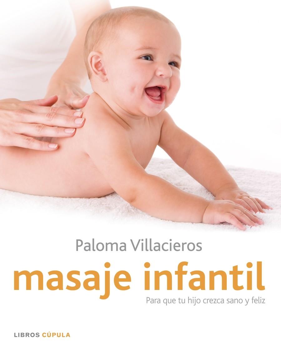 MASAJE INFANTIL | 9788448048402 | VILLACIEROS, PALOMA | Galatea Llibres | Librería online de Reus, Tarragona | Comprar libros en catalán y castellano online