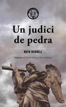 UN JUDICI DE PEDRA | 9788412538489 | RENDELL, RUTH | Galatea Llibres | Librería online de Reus, Tarragona | Comprar libros en catalán y castellano online