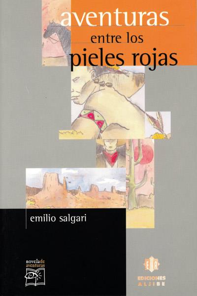 AVENTURAS ENTRE LOS PIELES ROJAS | 9788495212849 | SALGARI, EMILIO | Galatea Llibres | Llibreria online de Reus, Tarragona | Comprar llibres en català i castellà online