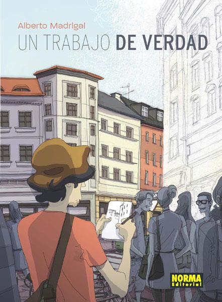 UN TRABAJO DE VERDAD | 9788467914238 | MADRIGAL, ALBERTO | Galatea Llibres | Llibreria online de Reus, Tarragona | Comprar llibres en català i castellà online