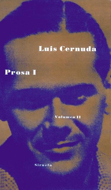 PROSA I. OBRA COMPLETA | 9788478442140 | CERNUDA, LUIS | Galatea Llibres | Llibreria online de Reus, Tarragona | Comprar llibres en català i castellà online