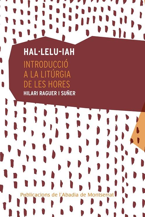 HAL·LELU-IAH | 9788491910824 | RAGUER I SUÑER, HILARI | Galatea Llibres | Librería online de Reus, Tarragona | Comprar libros en catalán y castellano online