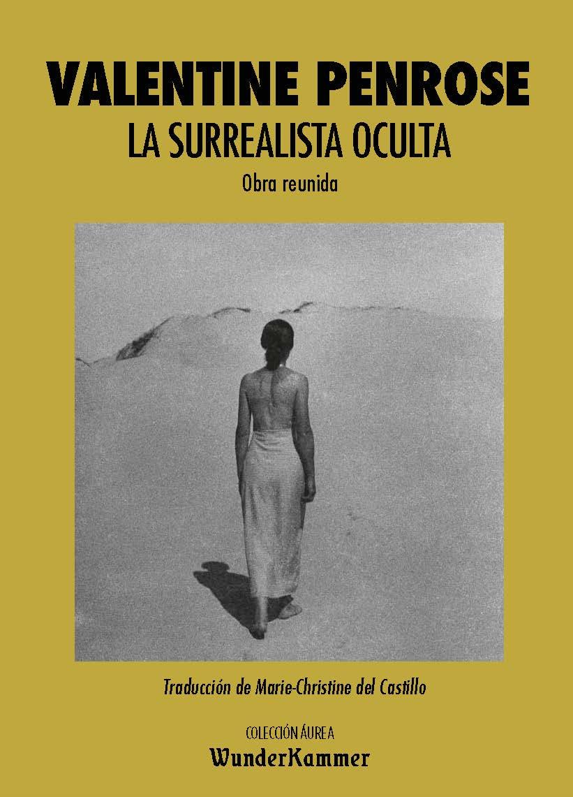 LA SURREALISTA OCULTA | 9788494972584 | PENROSE, VALENTINE | Galatea Llibres | Librería online de Reus, Tarragona | Comprar libros en catalán y castellano online