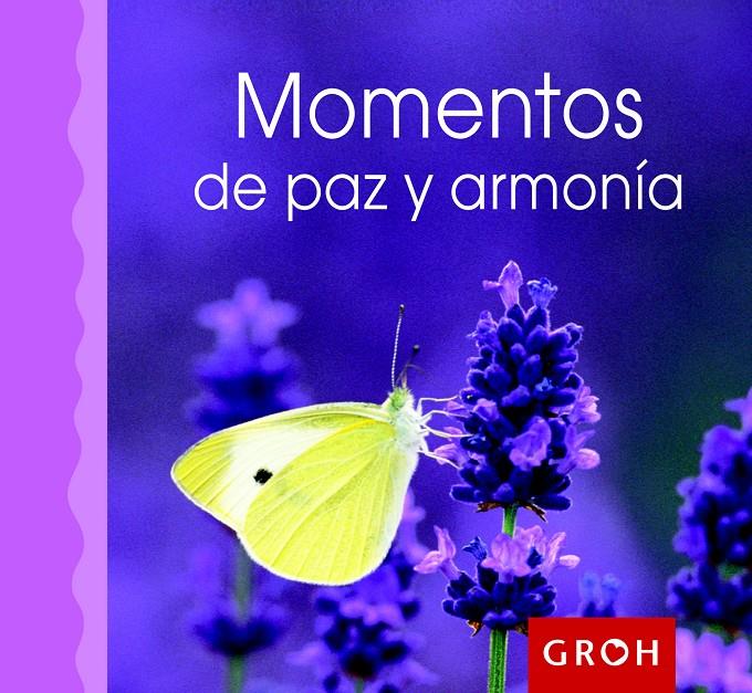 MOMENTOS DE PAZ Y ARMONÍA | 9788490680049 | Galatea Llibres | Llibreria online de Reus, Tarragona | Comprar llibres en català i castellà online