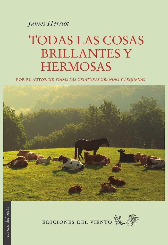 TODAS LAS COSAS BRILLANTES Y HERMOSAS | 9788415374534 | HERRIOT, JAMES | Galatea Llibres | Llibreria online de Reus, Tarragona | Comprar llibres en català i castellà online