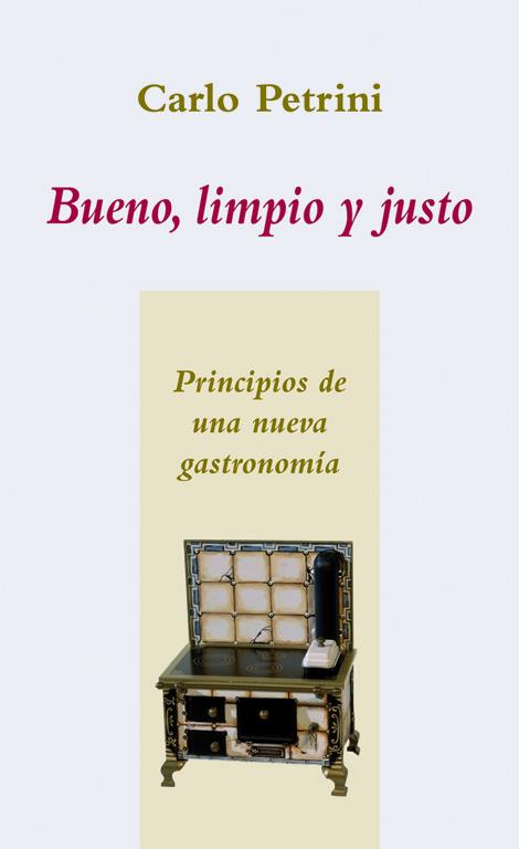 BUENO, LIMPIO Y JUSTO | 9788496813052 | PETRINI, CARLO | Galatea Llibres | Llibreria online de Reus, Tarragona | Comprar llibres en català i castellà online