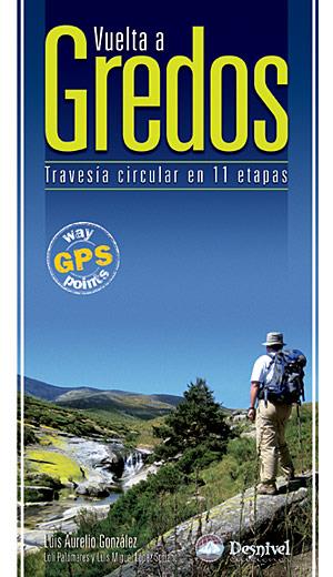 VUELTA A GREDOS | 9788498290677 | GONZALEZ, LUIS | Galatea Llibres | Llibreria online de Reus, Tarragona | Comprar llibres en català i castellà online