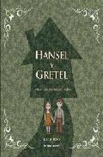 HANSEL Y GRETEL (POP-UP) | 9788492766277 | ROWE, LOUIS | Galatea Llibres | Librería online de Reus, Tarragona | Comprar libros en catalán y castellano online