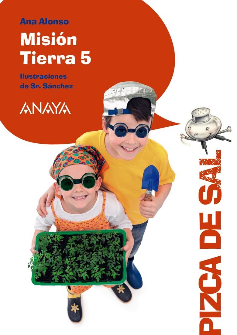 MISIÓN TIERRA 5 | 9788467861044 | ALONSO, ANA | Galatea Llibres | Llibreria online de Reus, Tarragona | Comprar llibres en català i castellà online