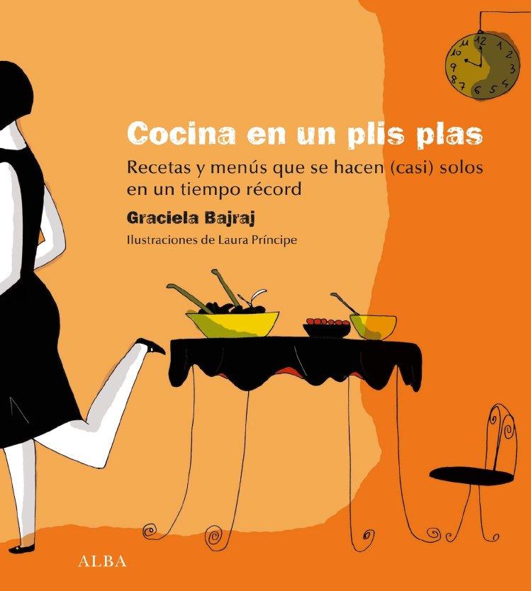 COCINA EN UN PLIS PLAS | 9788484285960 | BAJRAJ, GRACIELA | Galatea Llibres | Librería online de Reus, Tarragona | Comprar libros en catalán y castellano online