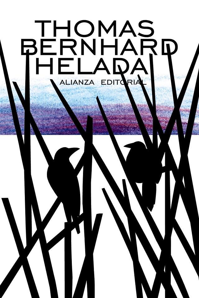 HELADA | 9788420685991 | BERNHARD, THOMAS | Galatea Llibres | Librería online de Reus, Tarragona | Comprar libros en catalán y castellano online