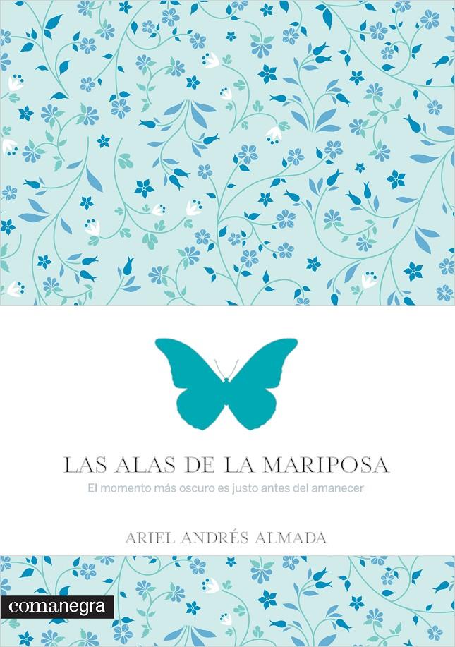 LAS ALAS DE LA MARIPOSA | 9788416033560 | ALMADA, ARIEL ANDRÉS | Galatea Llibres | Llibreria online de Reus, Tarragona | Comprar llibres en català i castellà online