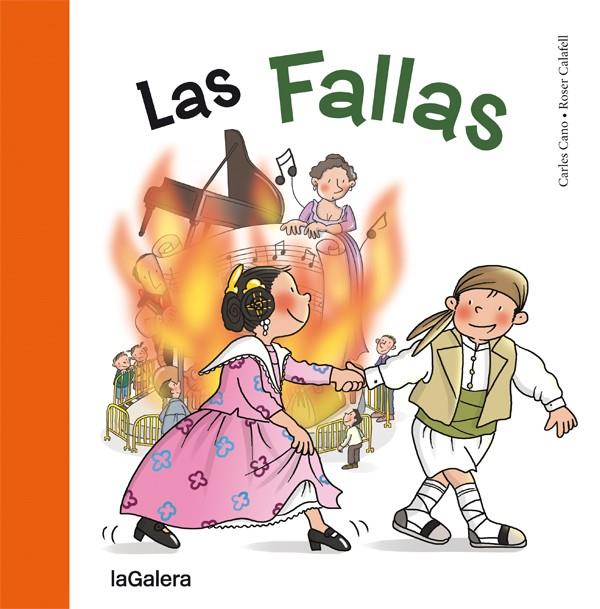 LAS FALLAS | 9788424654641 | CANO, CARLES | Galatea Llibres | Librería online de Reus, Tarragona | Comprar libros en catalán y castellano online