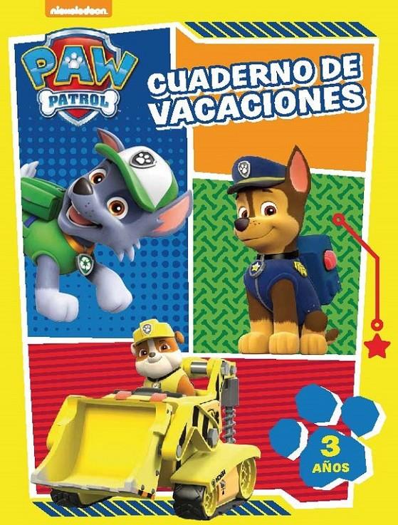 PAW PATROL CUADERNO DE VACACIONES 3 AÑOS | 9788437201047 | Galatea Llibres | Llibreria online de Reus, Tarragona | Comprar llibres en català i castellà online