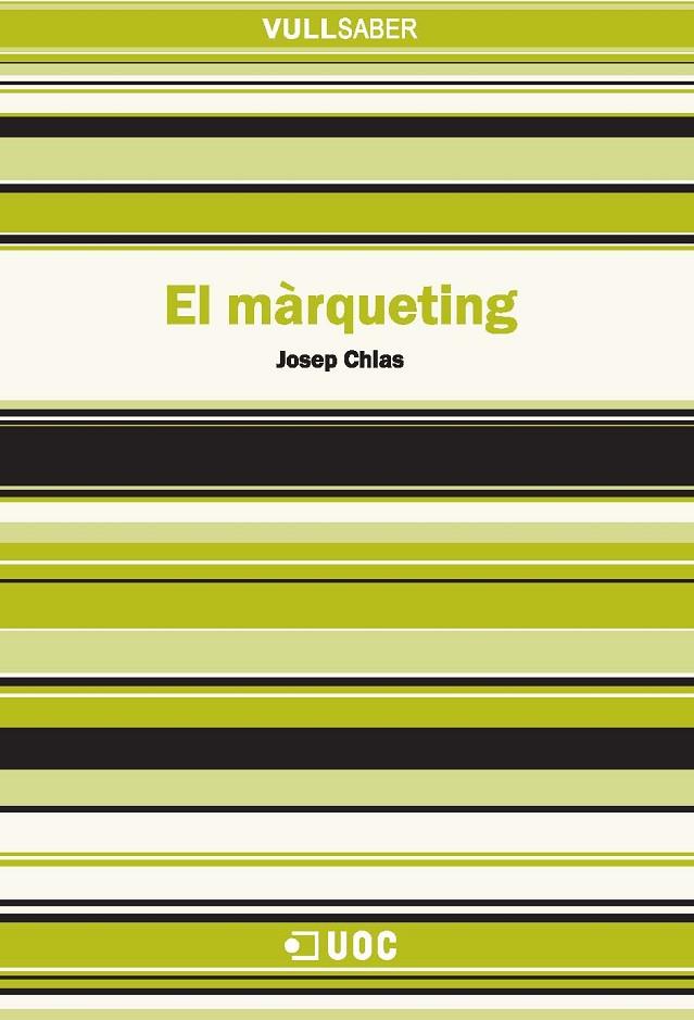 MARQUETING, EL | 9788497886604 | CHIAS, JOSEP | Galatea Llibres | Llibreria online de Reus, Tarragona | Comprar llibres en català i castellà online